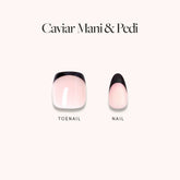 Caviar Mani Pedi